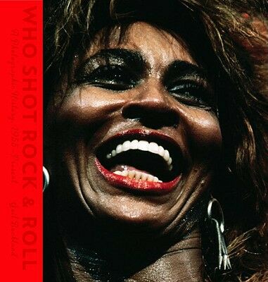 обложка книги Who Shot Rock and Roll: A Photographic History, 1955-Present книга Who Shot Rock and Roll: A Photographic History, 1955-Present, автор: Gail Buckland